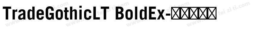 TradeGothicLT BoldEx字体转换